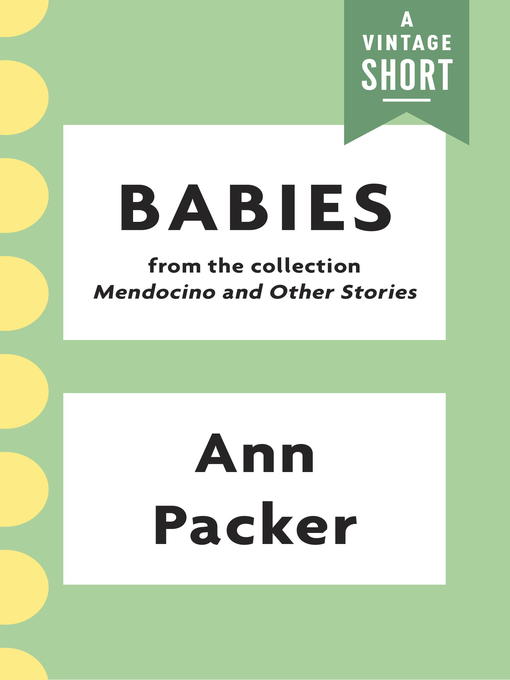 Title details for Babies by Ann Packer - Available